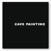 Art catalogue for exhibition, Cave Painting, 2005